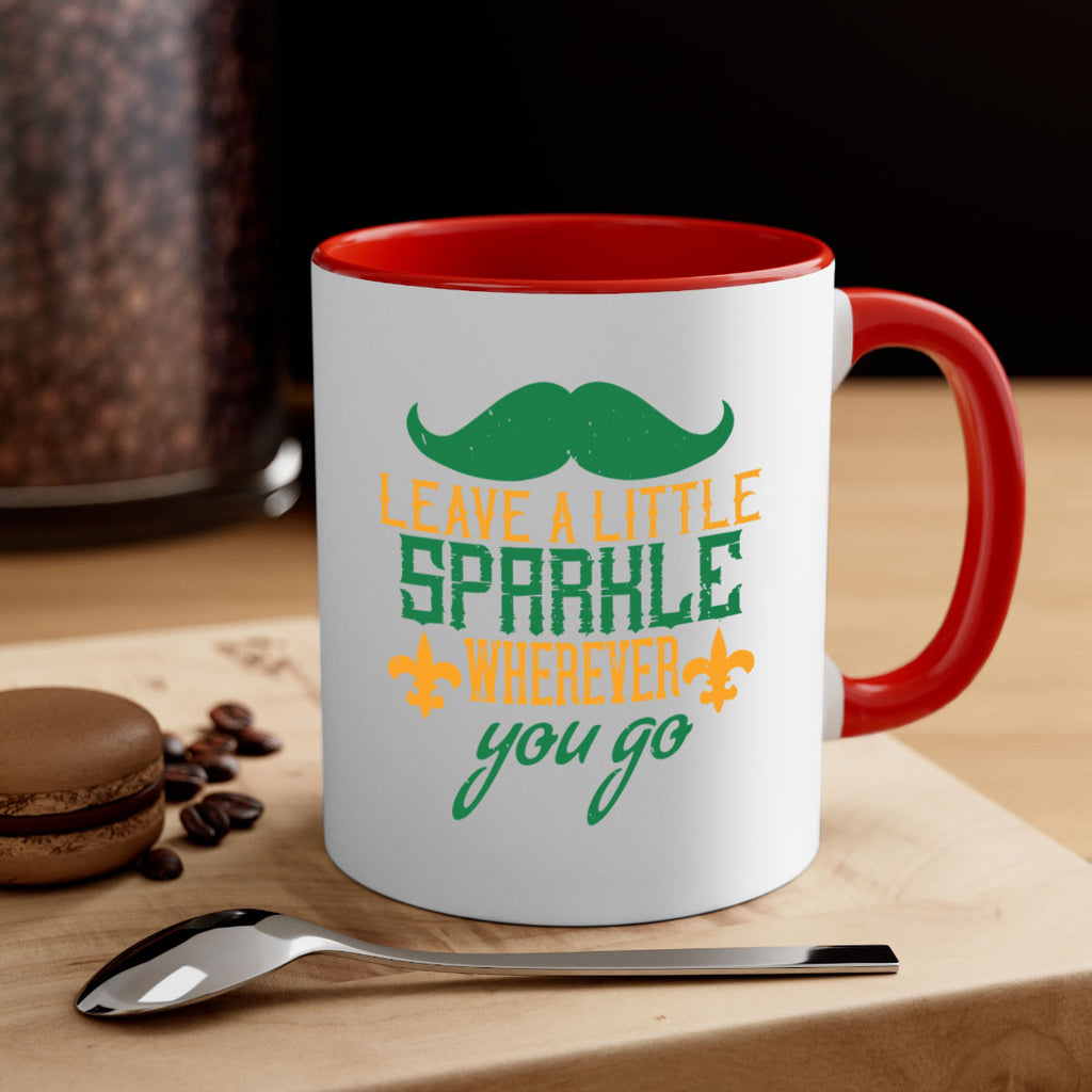 leave a little sparkle wherever you go 53#- mardi gras-Mug / Coffee Cup