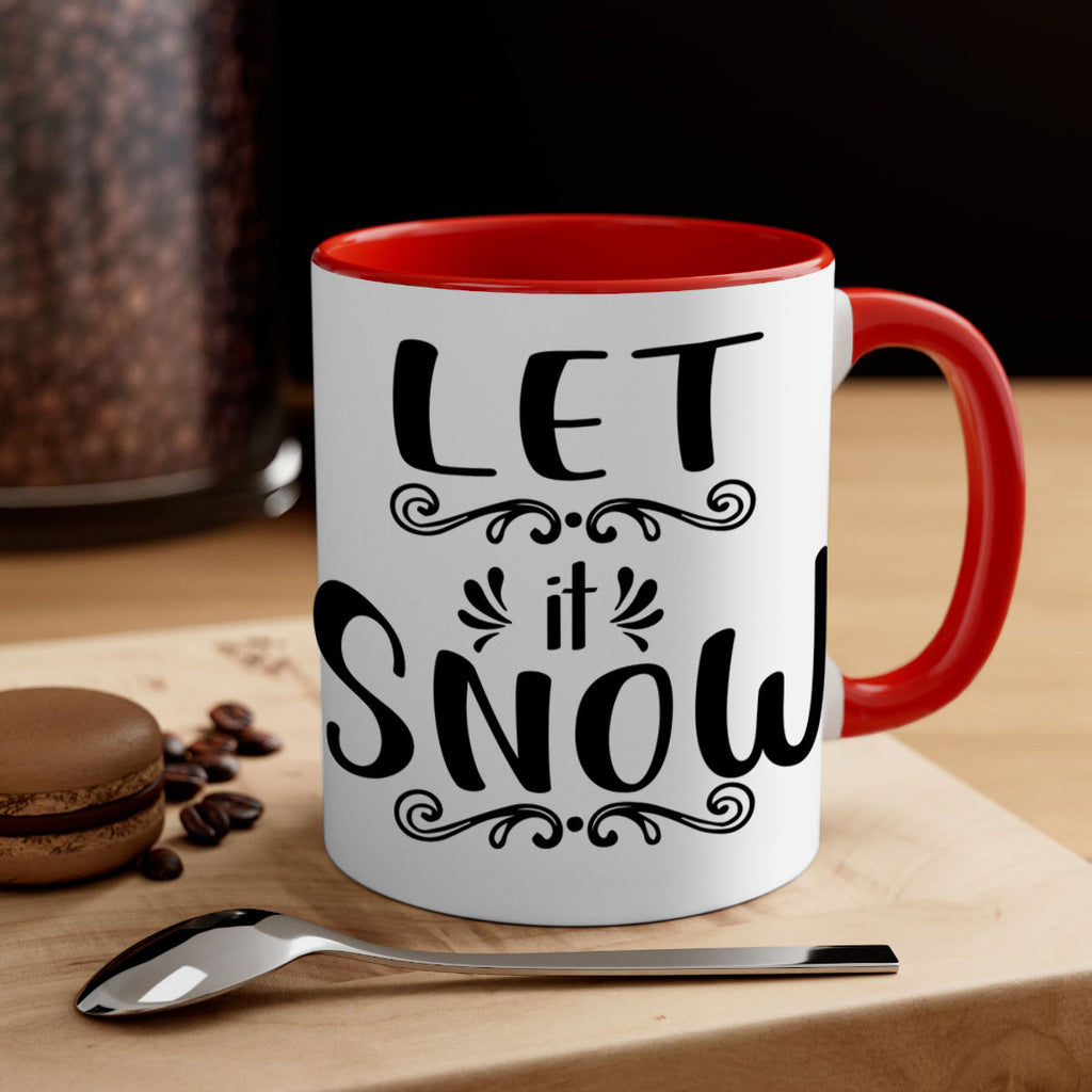 let it snow copy style 431#- christmas-Mug / Coffee Cup