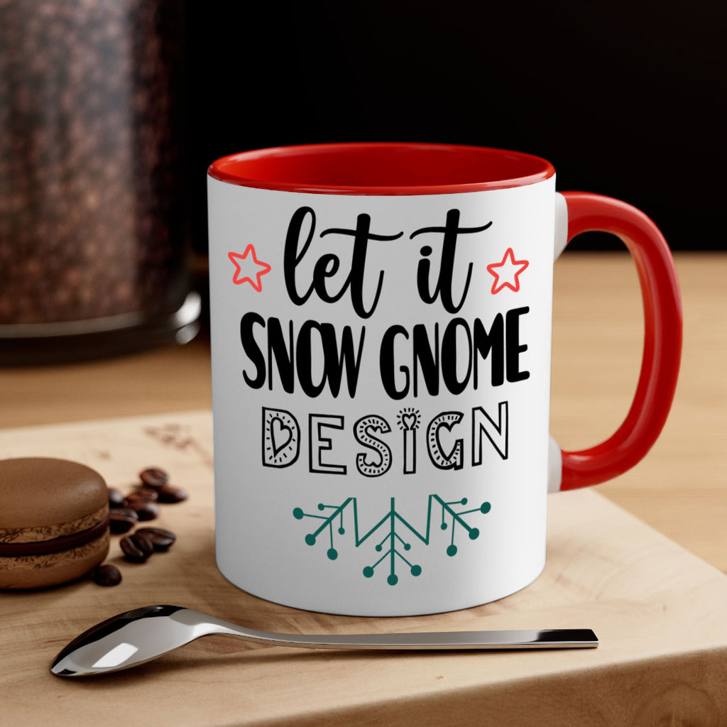 let it snow gnome design style 432#- christmas-Mug / Coffee Cup