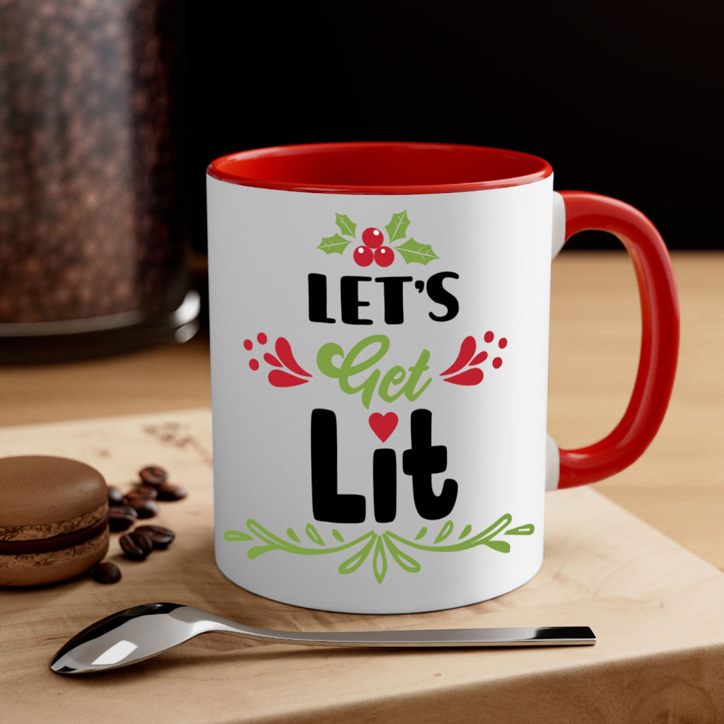 let s get lit style 438#- christmas-Mug / Coffee Cup