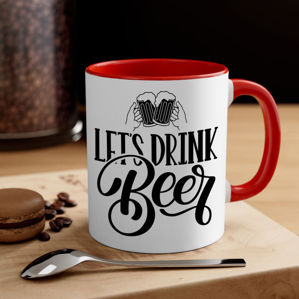 lets drink beer 29#- beer-Mug / Coffee Cup