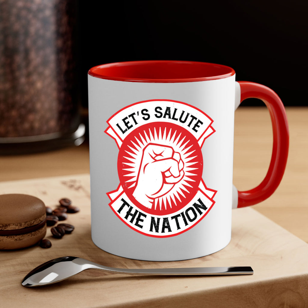 lets selut the nation Style 126#- 4th Of July-Mug / Coffee Cup