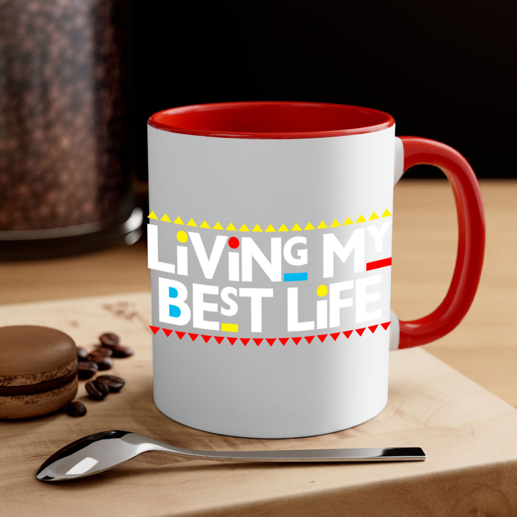 living my best life 97#- black words - phrases-Mug / Coffee Cup