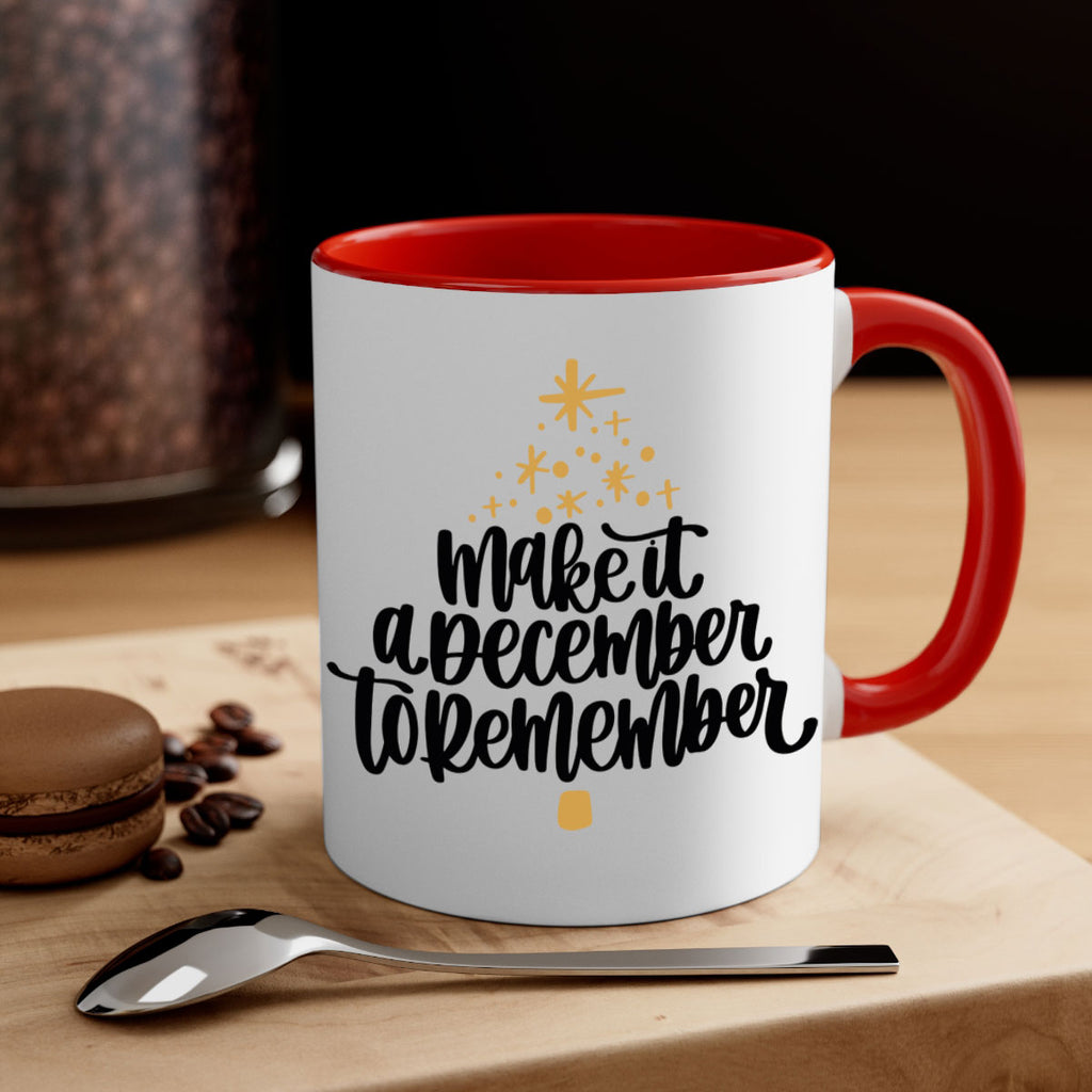 make it a december to remember gold 101#- christmas-Mug / Coffee Cup