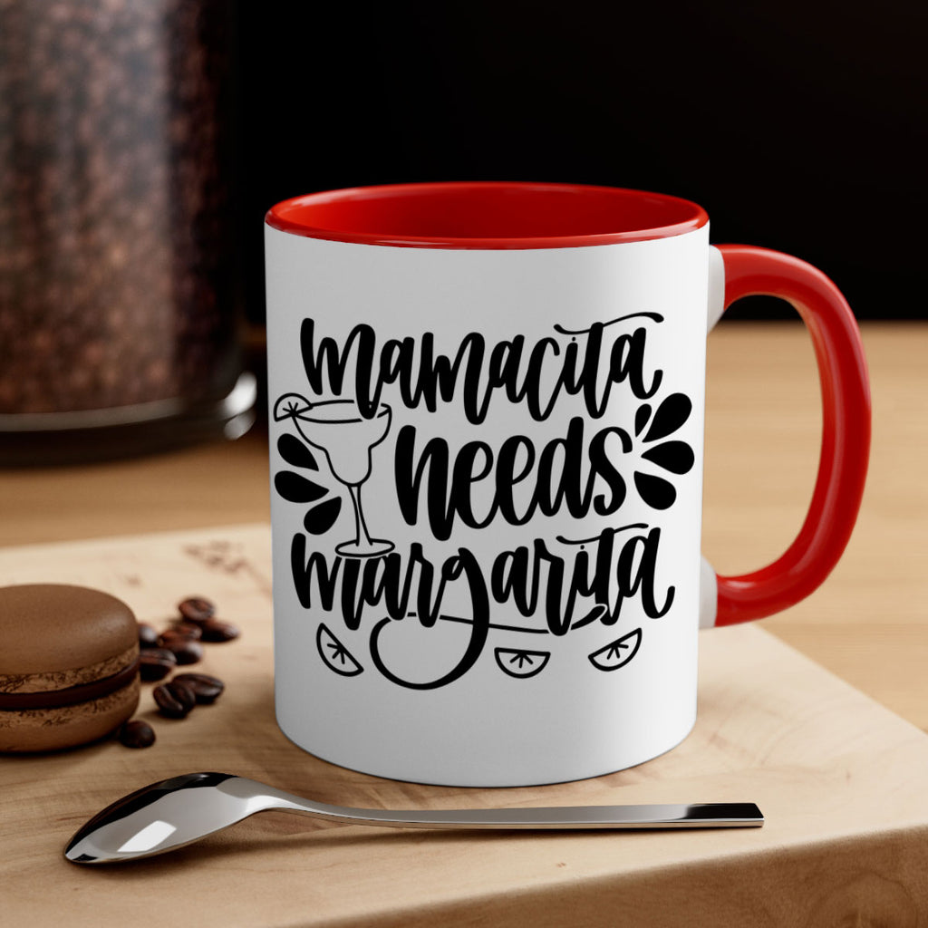 mamacita needs margarita 40#- wine-Mug / Coffee Cup