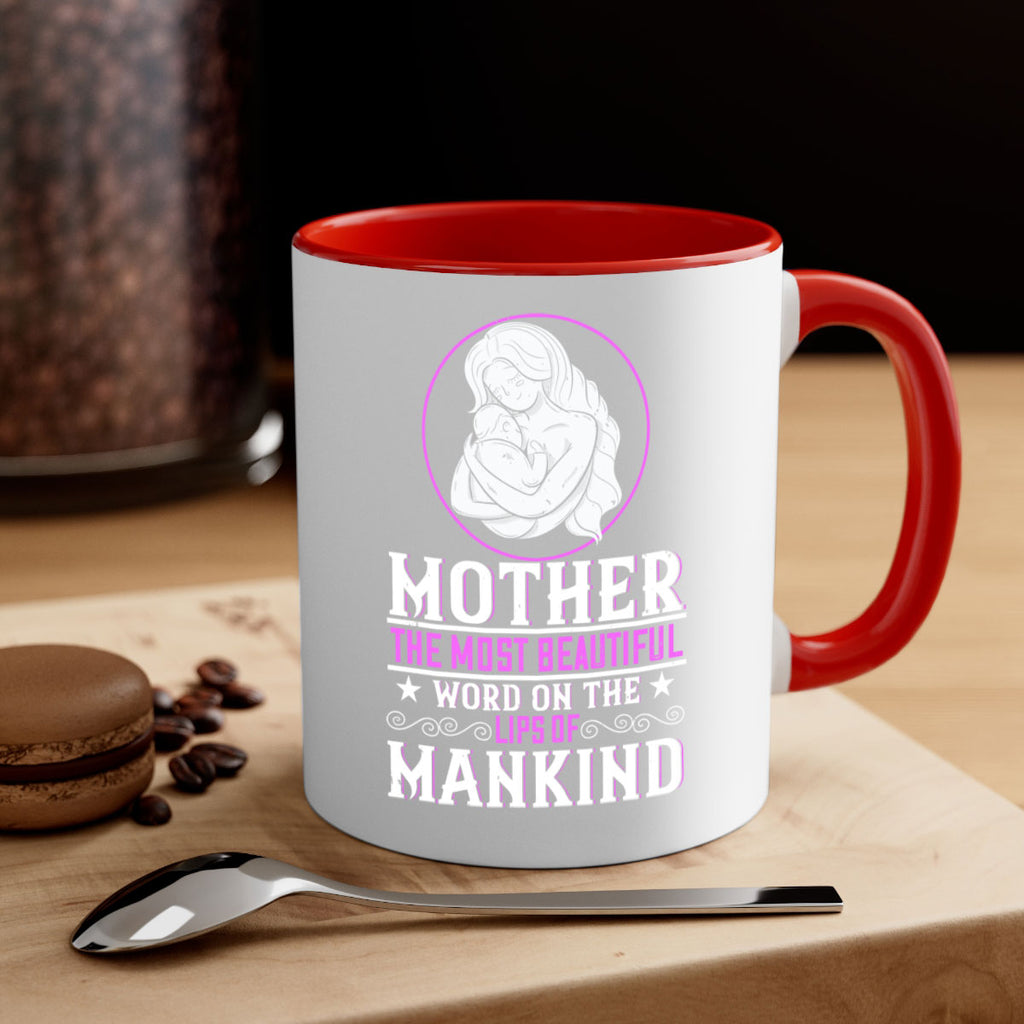 mother the most beautiful word on the lips of mankind 102#- mom-Mug / Coffee Cup