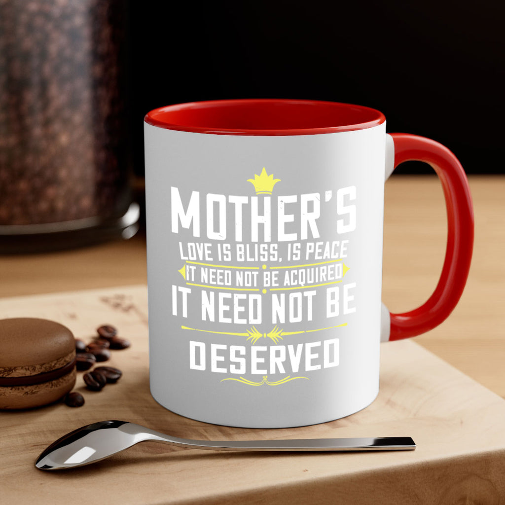 mother’s love is bliss is peace it need not be acquired 94#- mom-Mug / Coffee Cup