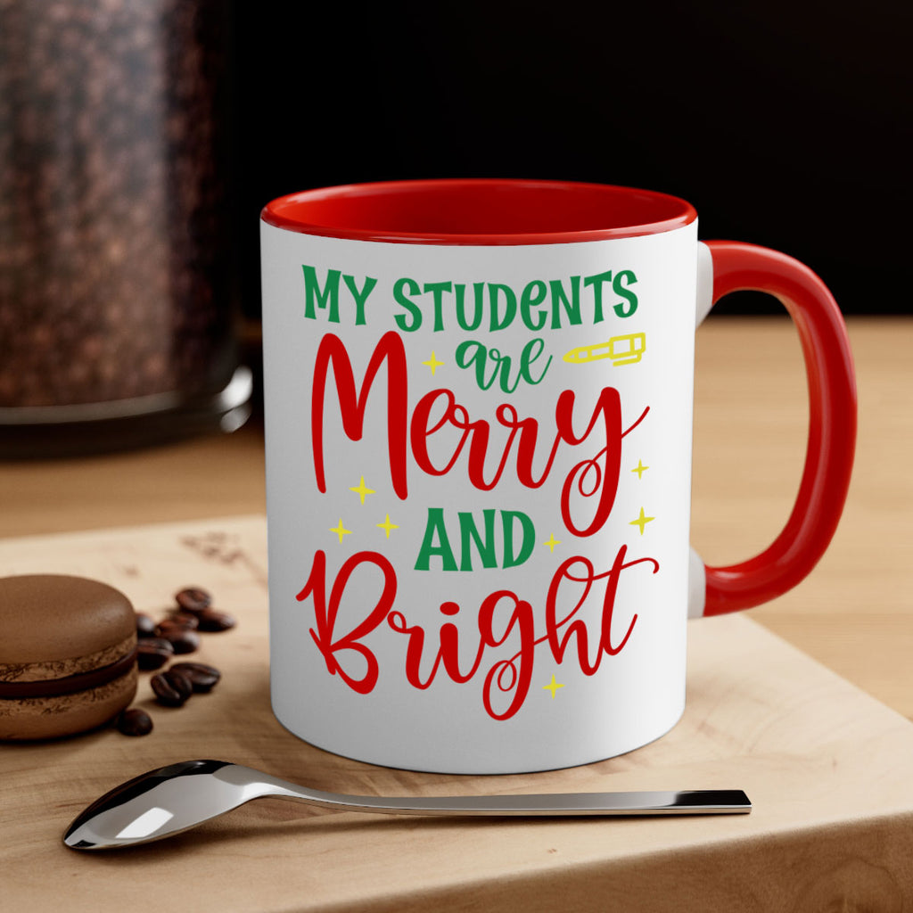 my students are merry and bright style 530#- christmas-Mug / Coffee Cup