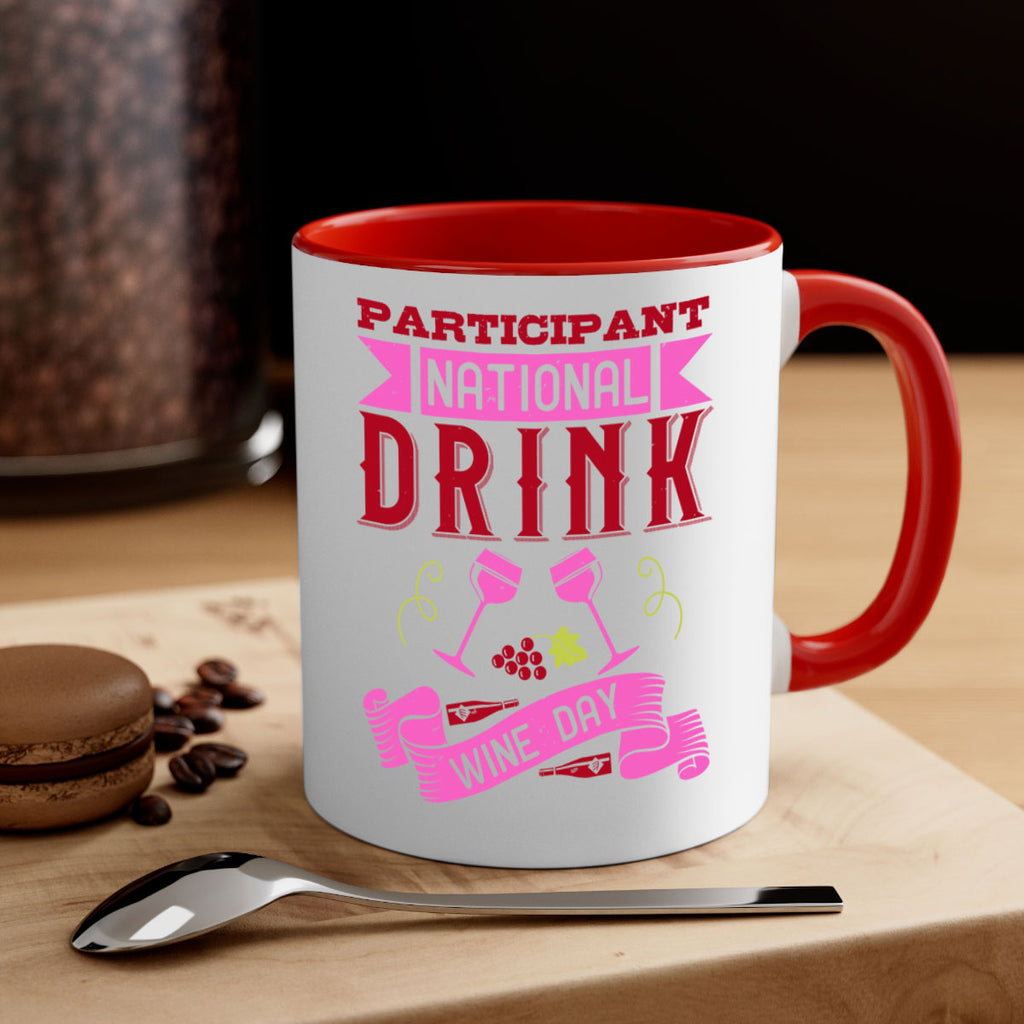 participant national drink wine day 123#- wine-Mug / Coffee Cup