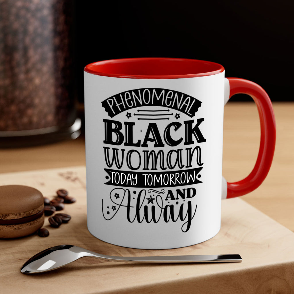 phenomenal black woman today tomorrow and always Style 16#- Black women - Girls-Mug / Coffee Cup