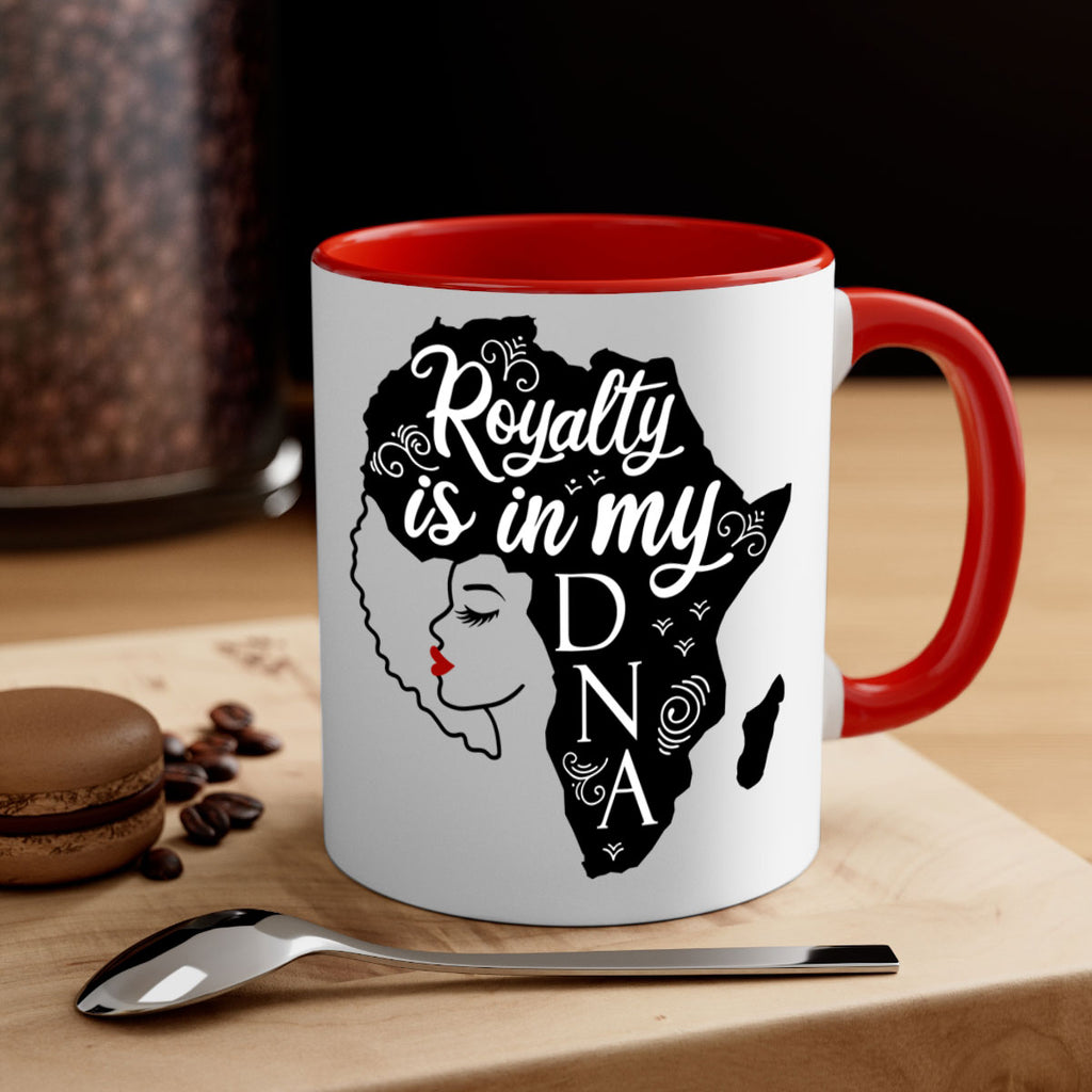 royalty is in my dna Style 10#- Black women - Girls-Mug / Coffee Cup