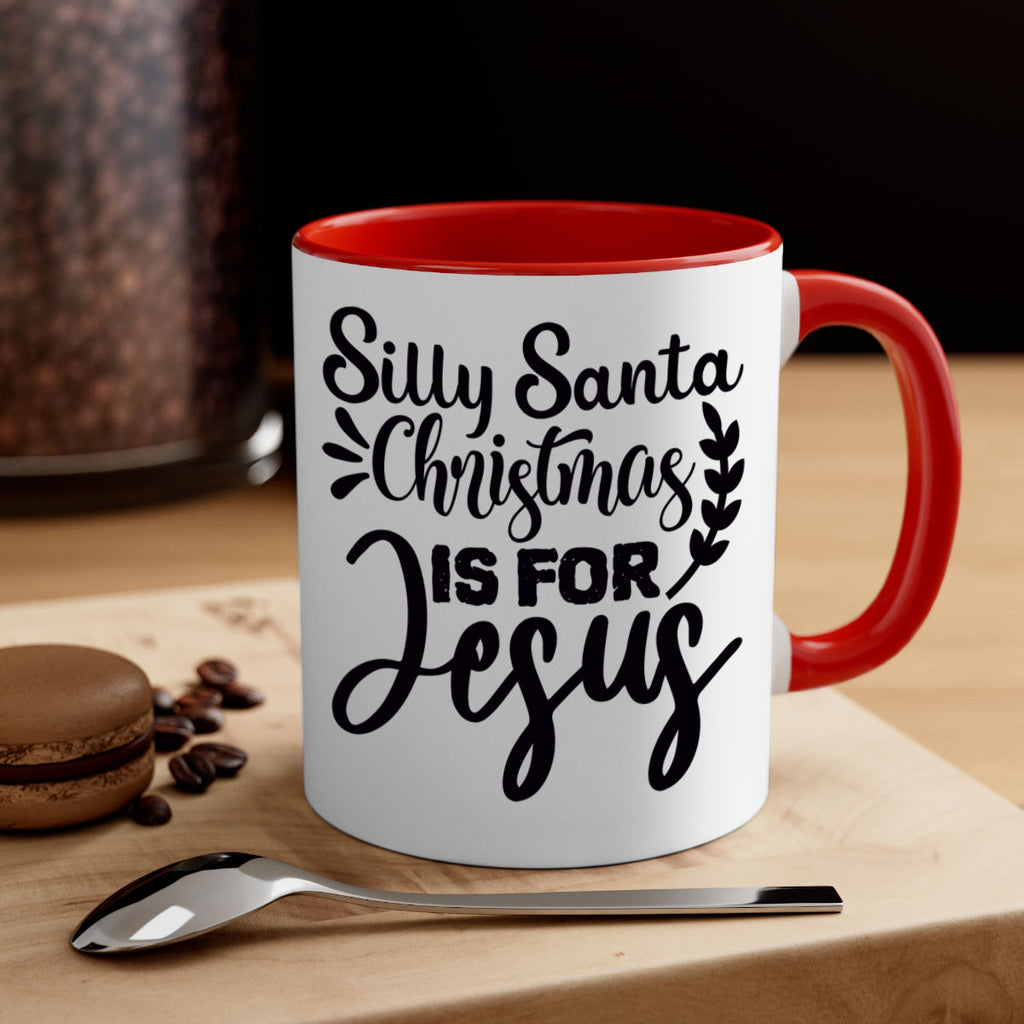 silly santa christmas is for jesus 440#- christmas-Mug / Coffee Cup