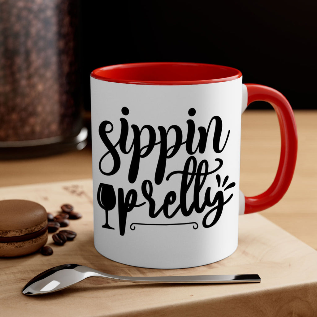 sippin pretty 160#- wine-Mug / Coffee Cup