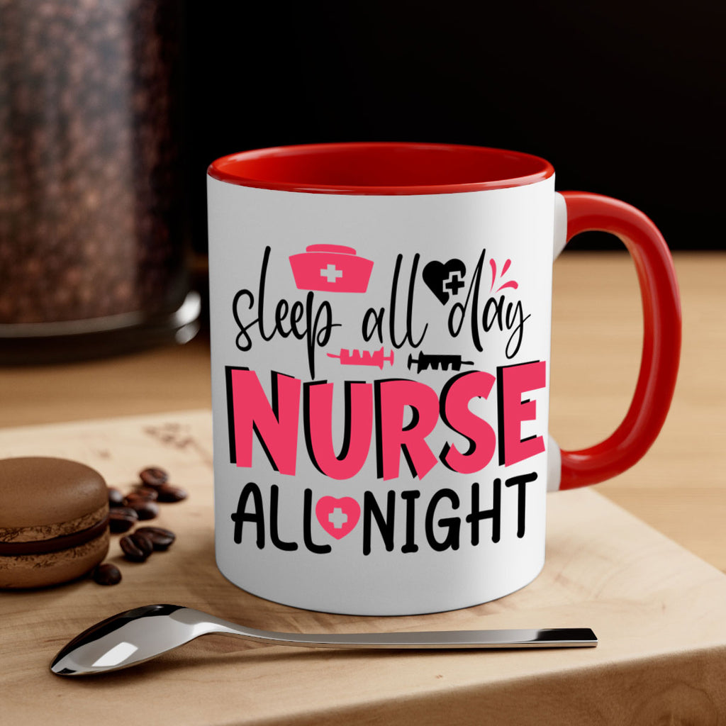 sleep all day nurse all night Style Style 35#- nurse-Mug / Coffee Cup