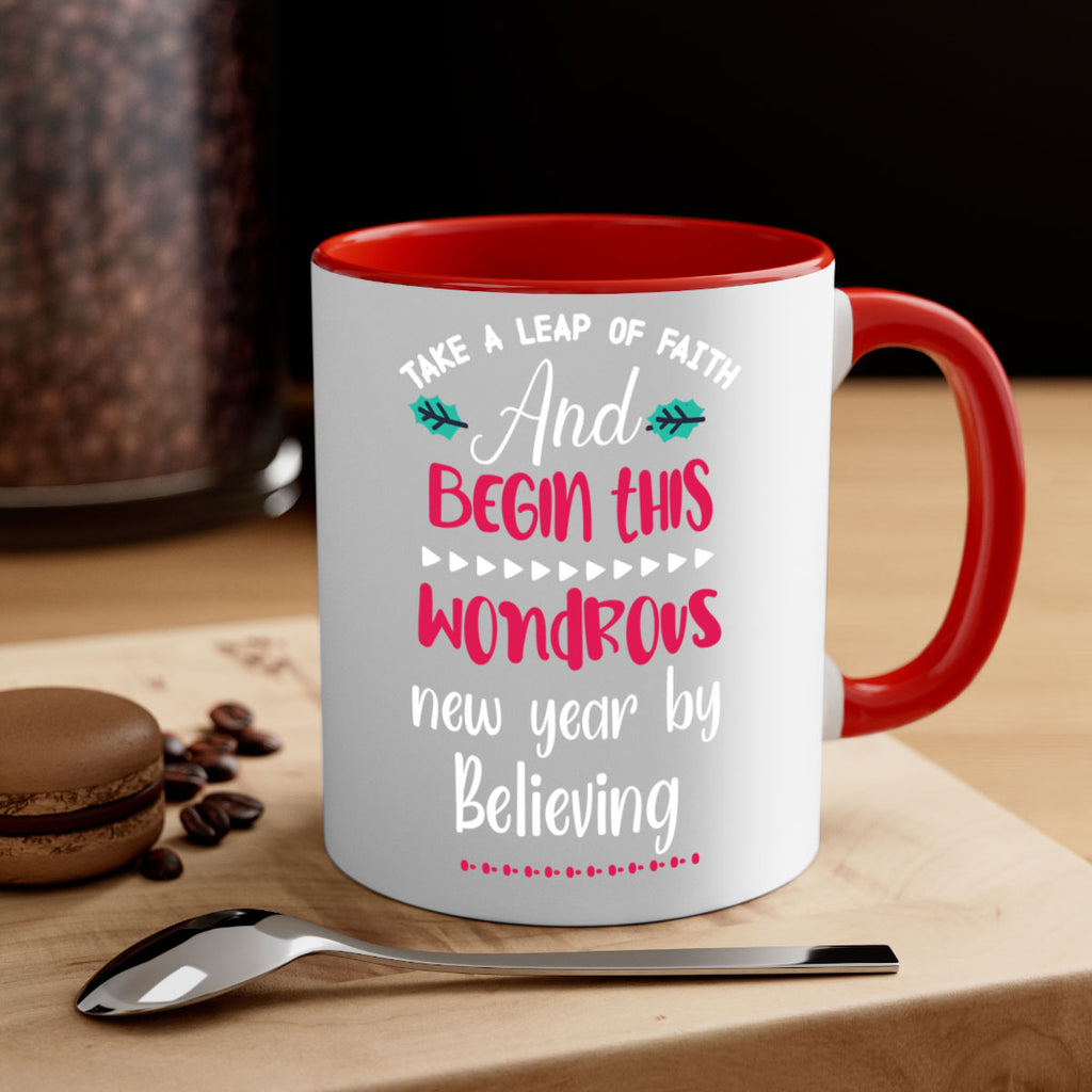 take a leap of faith and begin this wondrous new year by believing style 1186#- christmas-Mug / Coffee Cup