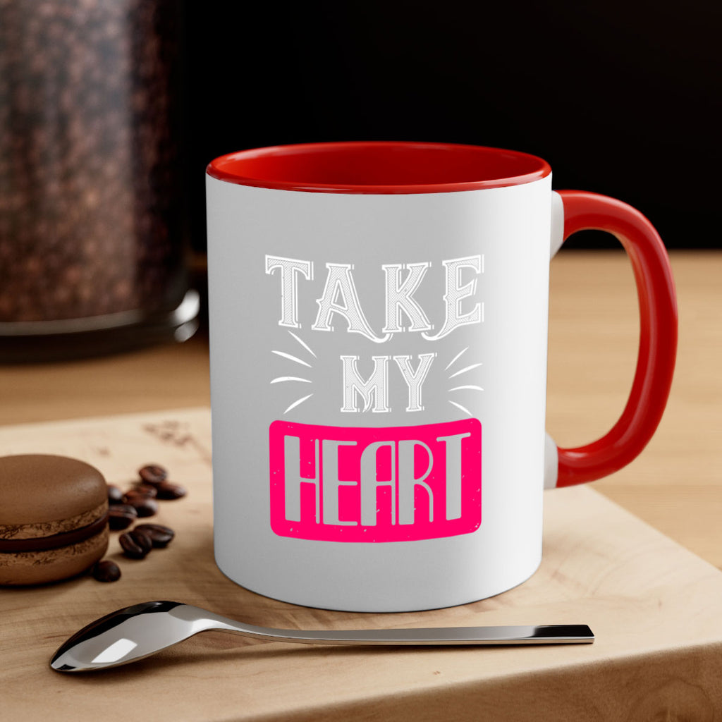 take my heart 8#- valentines day-Mug / Coffee Cup