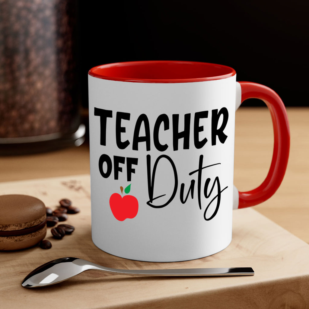 teacher off duty Style 140#- teacher-Mug / Coffee Cup