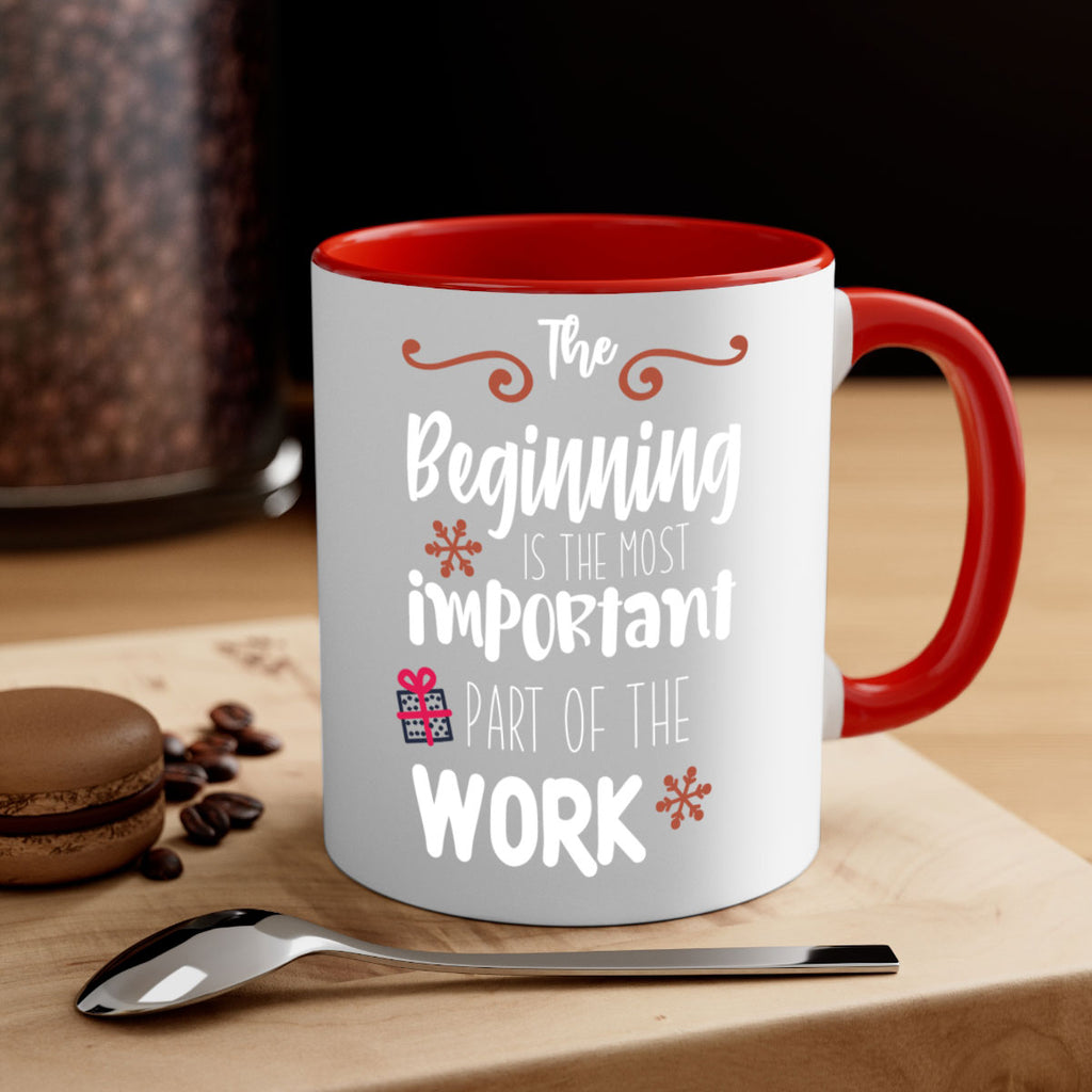 the beginning is the most important part of the work style 1189#- christmas-Mug / Coffee Cup