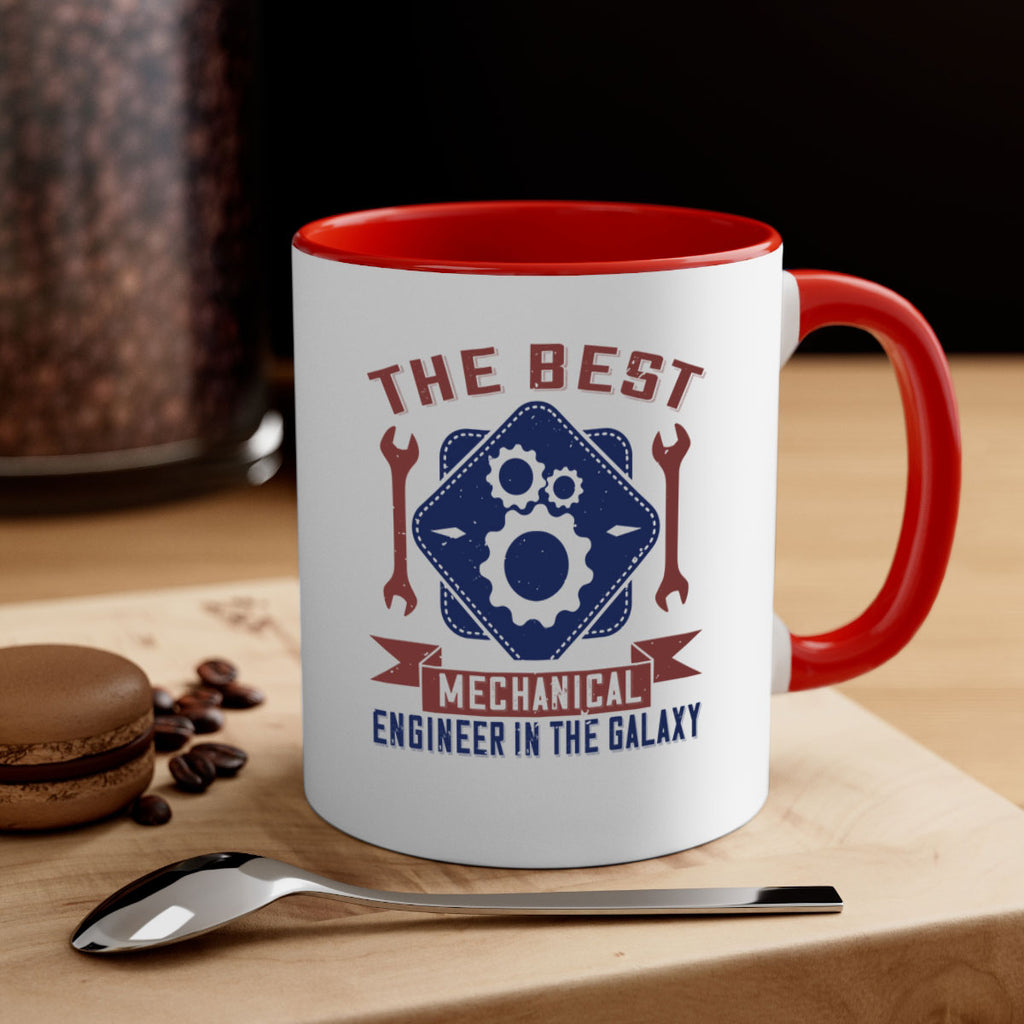 the best mechanical engineer in the glaxy Style 36#- engineer-Mug / Coffee Cup