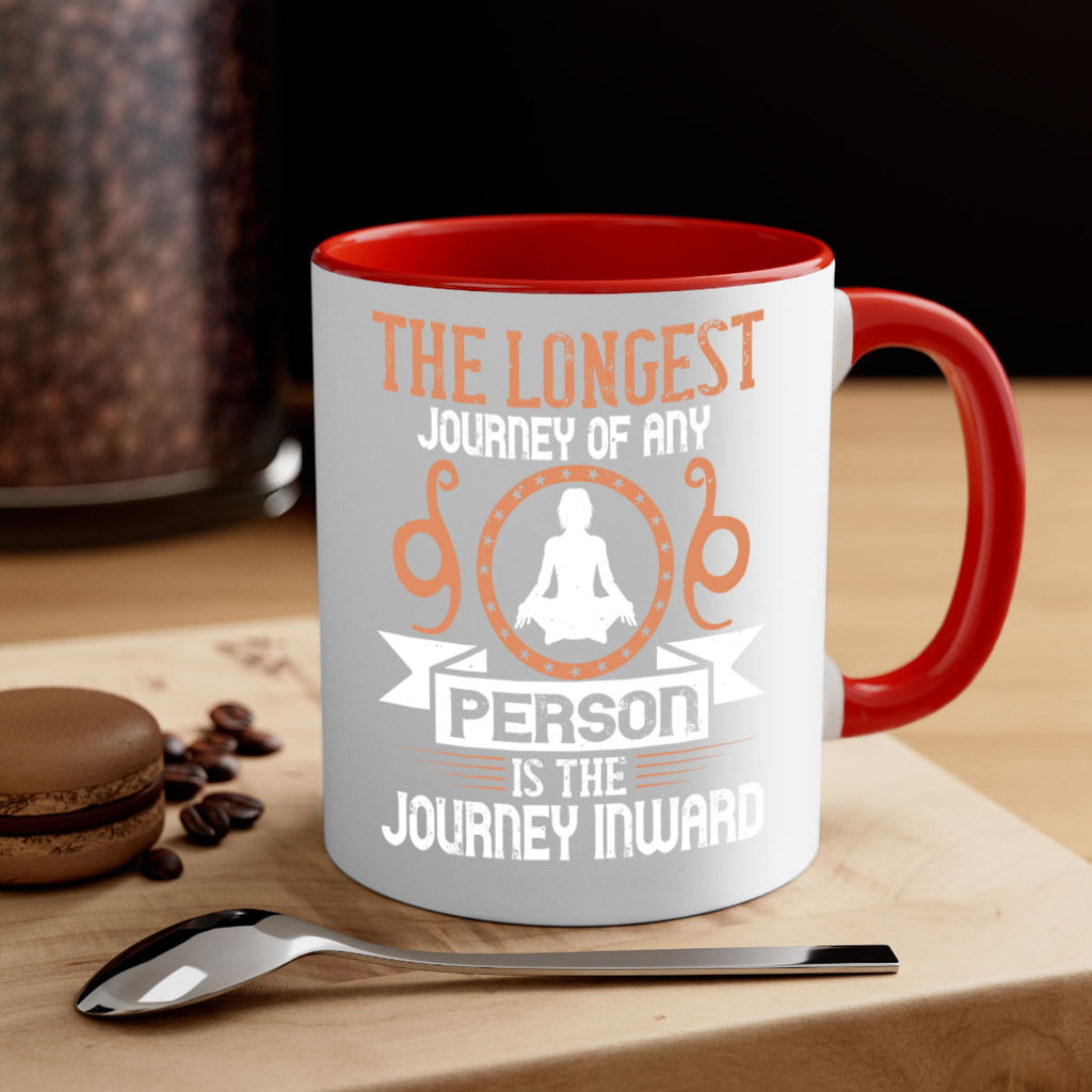 the longest journey of any person is the journey inward 58#- yoga-Mug / Coffee Cup