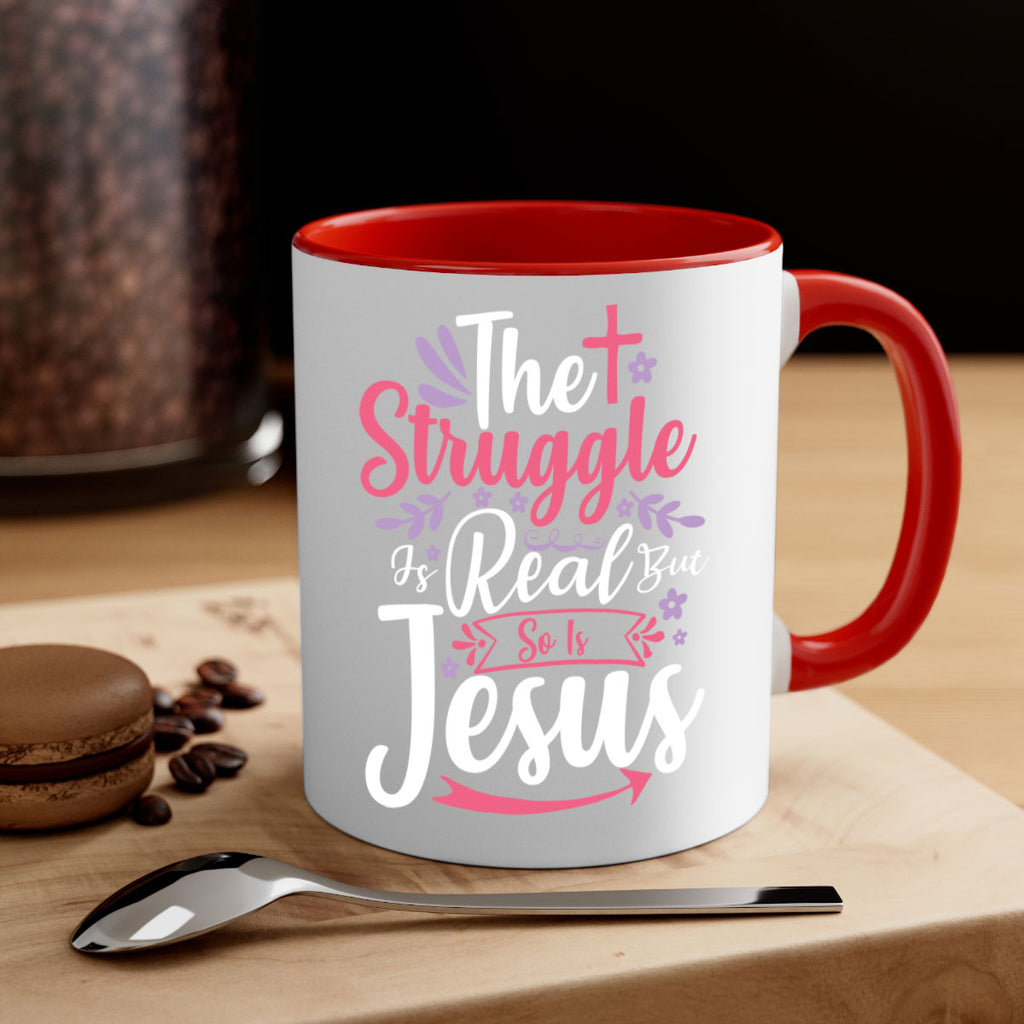 the struggle is real but so is jesus 5#- easter-Mug / Coffee Cup