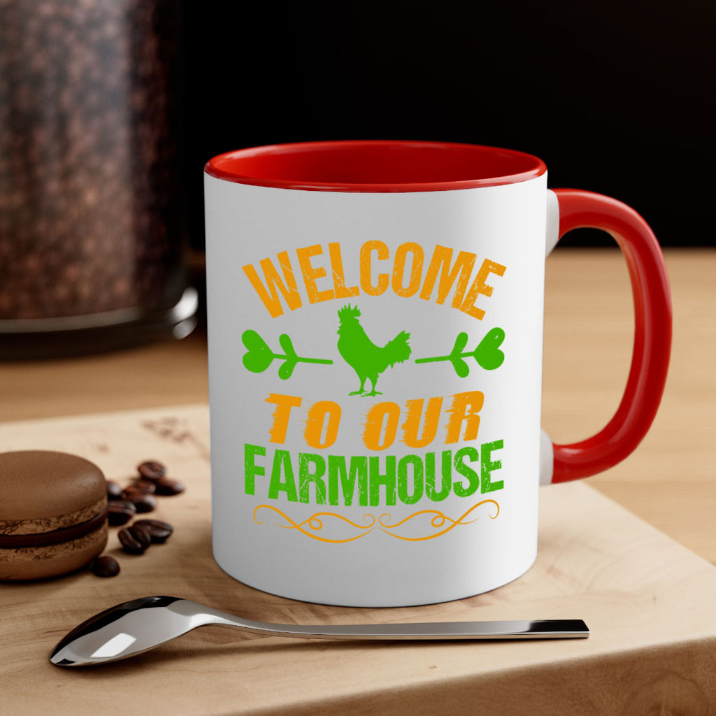 welcome to your farmhouse 28#- Farm and garden-Mug / Coffee Cup