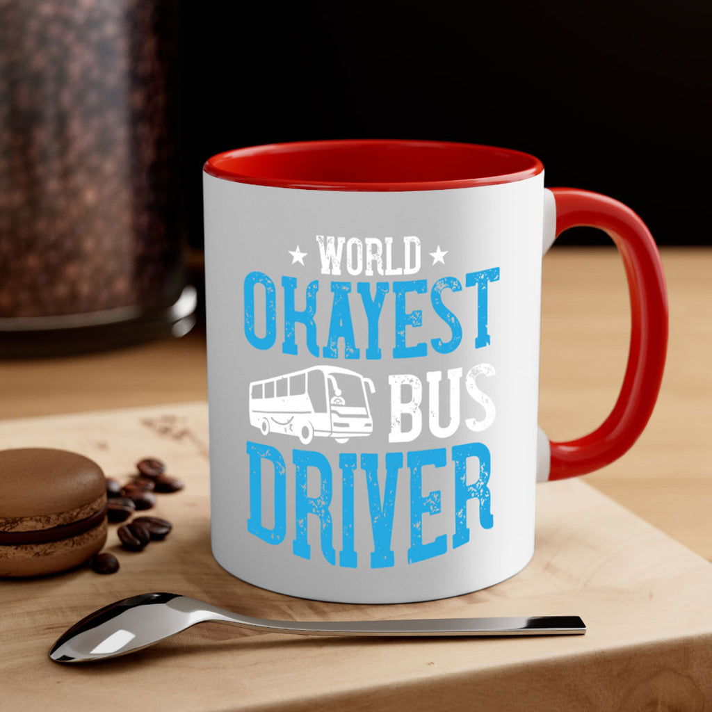 world okayest bus driver Style 5#- bus driver-Mug / Coffee Cup