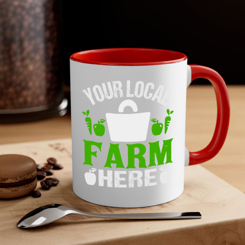 your local farm here 24#- Farm and garden-Mug / Coffee Cup