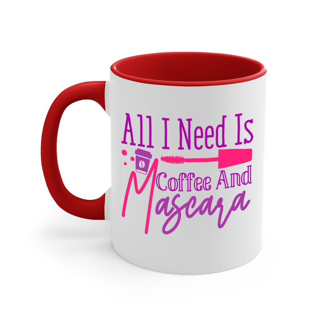 All I Need Is Coffee And Mascara Style 258#- makeup-Mug / Coffee Cup