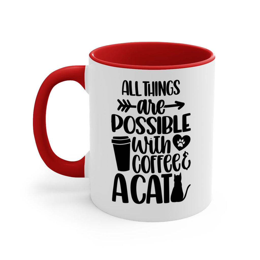 All Things Are Possible Style 74#- cat-Mug / Coffee Cup