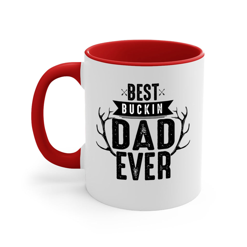 Best Buckin Dad ever 48#- dad-Mug / Coffee Cup