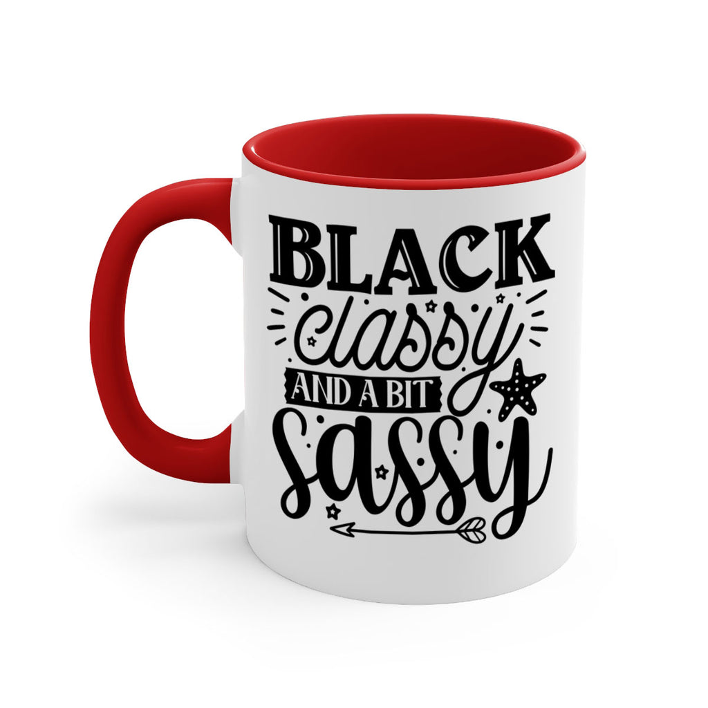 Black classy and a bit sassy Style 61#- Black women - Girls-Mug / Coffee Cup