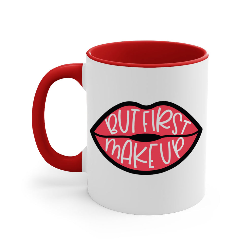 But First Makeup Style 116#- makeup-Mug / Coffee Cup