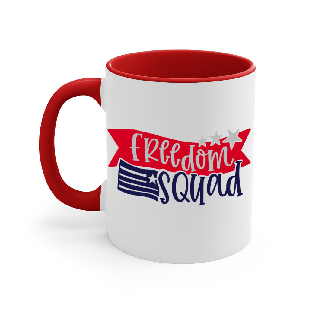 Freedom Squad Style 149#- 4th Of July-Mug / Coffee Cup