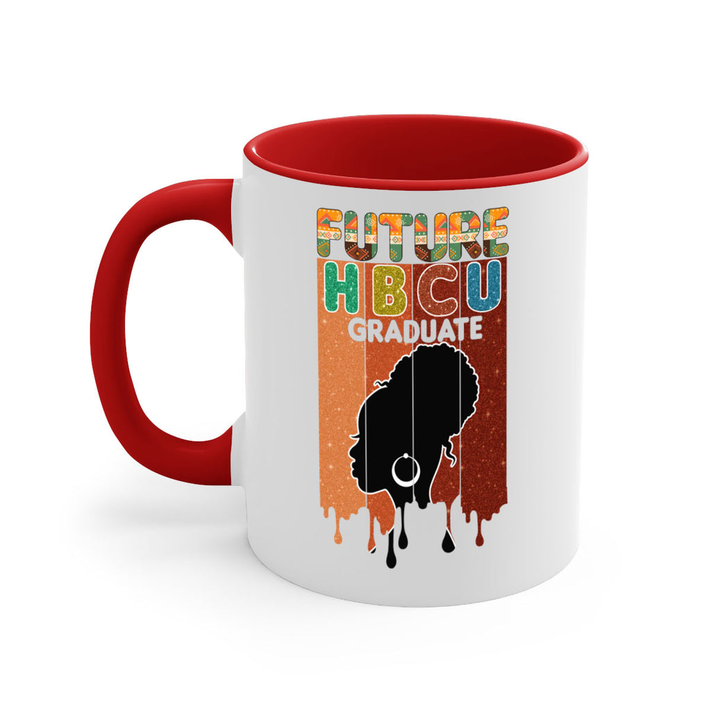 Future Hbcu Grad History Black Melanin 21#- juneteenth-Mug / Coffee Cup