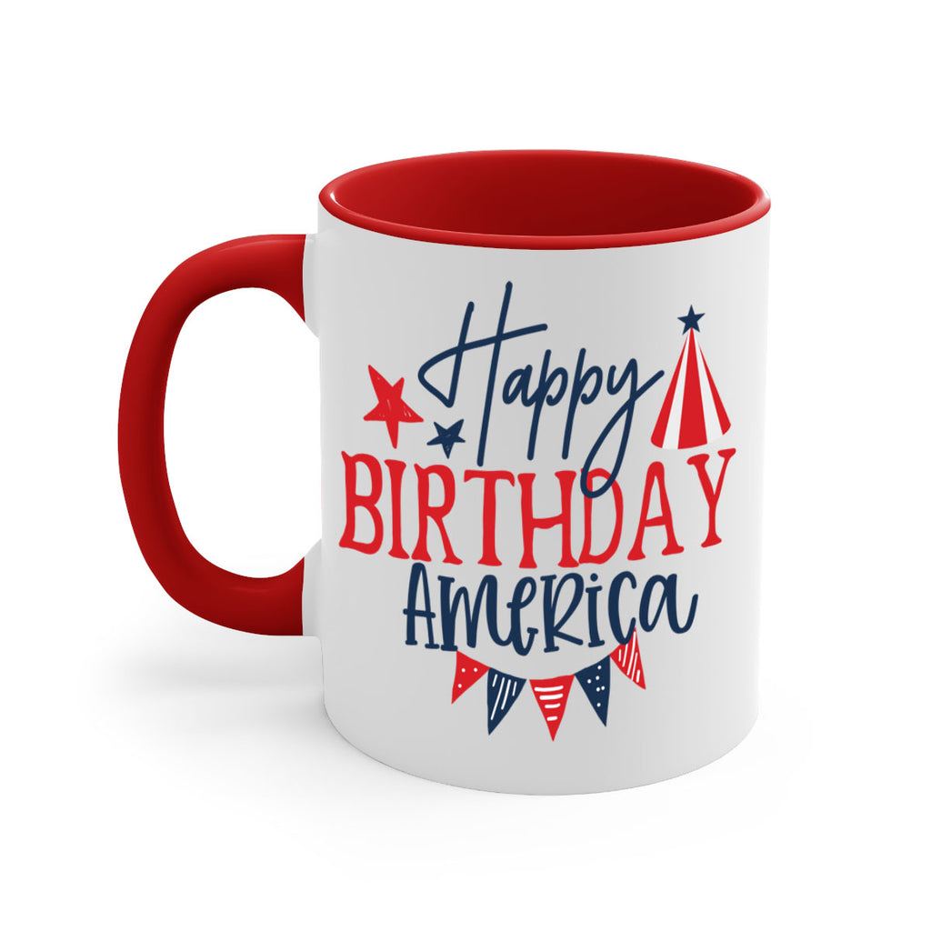 Happy Birthday america Style 30#- 4th Of July-Mug / Coffee Cup