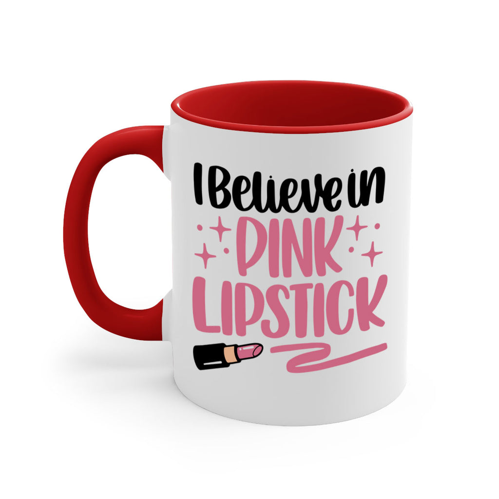 I Believe In Pink Lipstick Style 85#- makeup-Mug / Coffee Cup