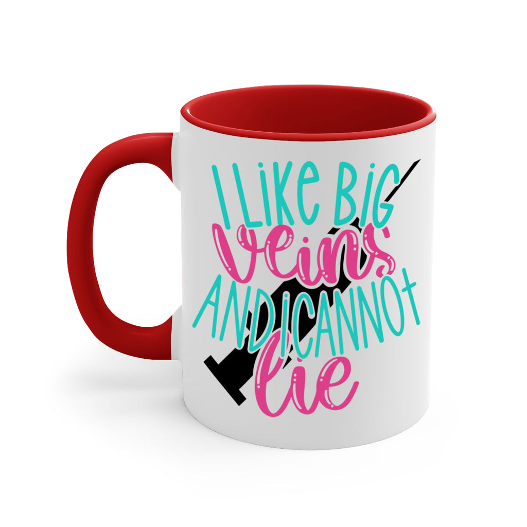 I Like Big Veins And I Can Not Lie Style Style 175#- nurse-Mug / Coffee Cup