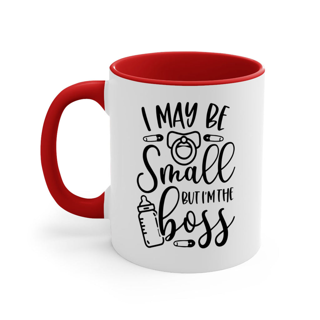 I May Be Small But Im The Boss Style 85#- baby2-Mug / Coffee Cup