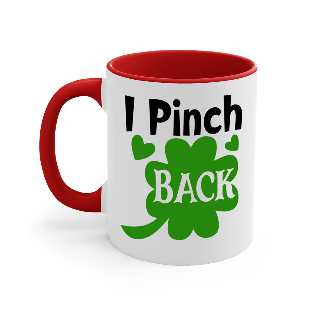 I Pinch Back Style 158#- St Patricks Day-Mug / Coffee Cup