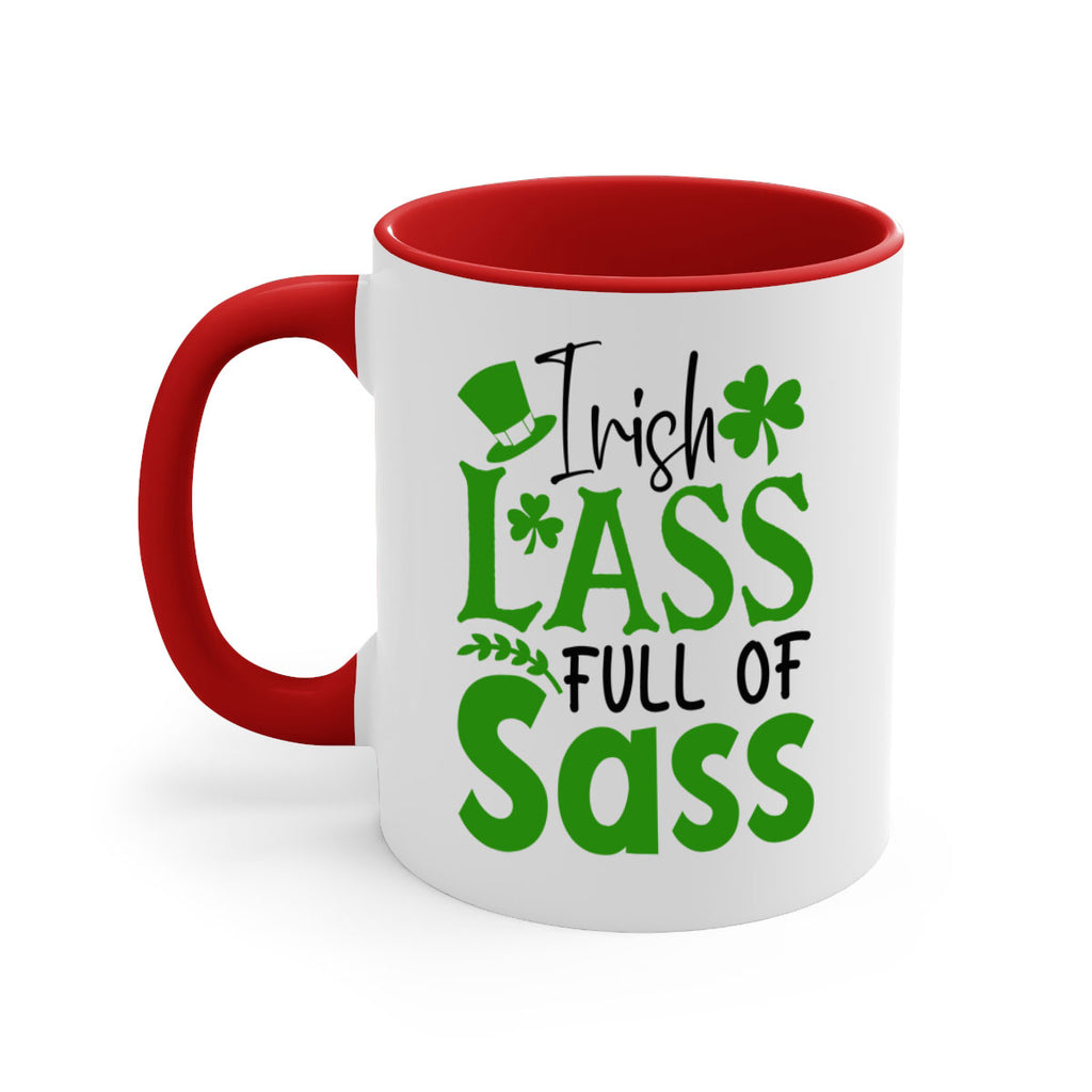 Irish Lass Full Of Sass Style 155#- St Patricks Day-Mug / Coffee Cup