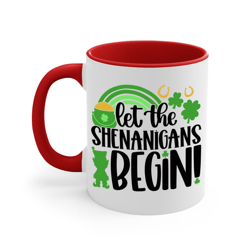 Let The Shenanigans Begin Style 71#- St Patricks Day-Mug / Coffee Cup