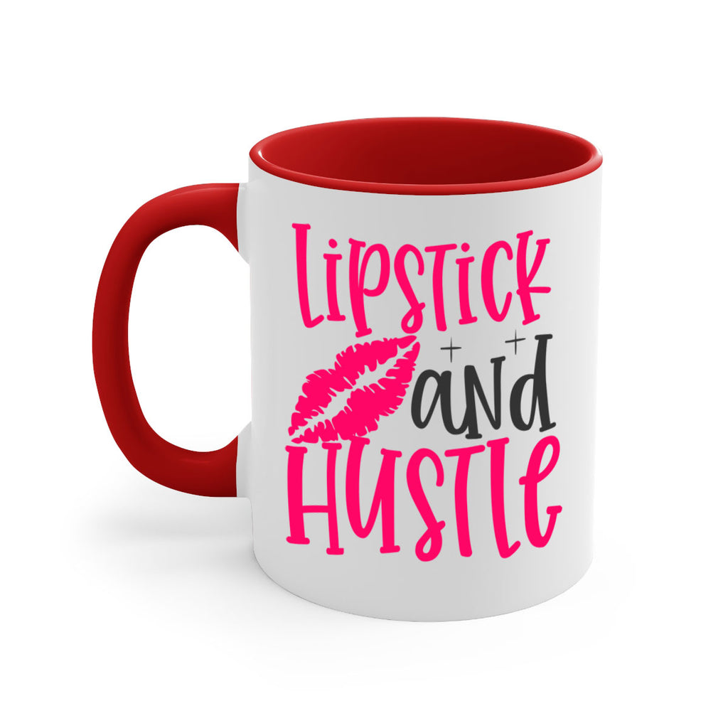 Lipstick and Hustle design Style 230#- makeup-Mug / Coffee Cup