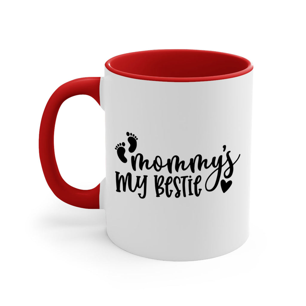 Mommys My Bestie Style 42#- baby2-Mug / Coffee Cup