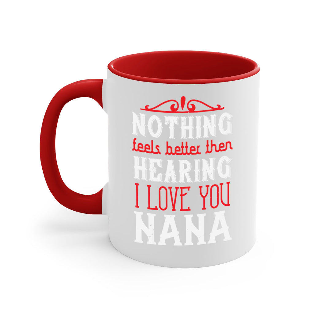 NOTHING feels better then 4#- grandma-Mug / Coffee Cup