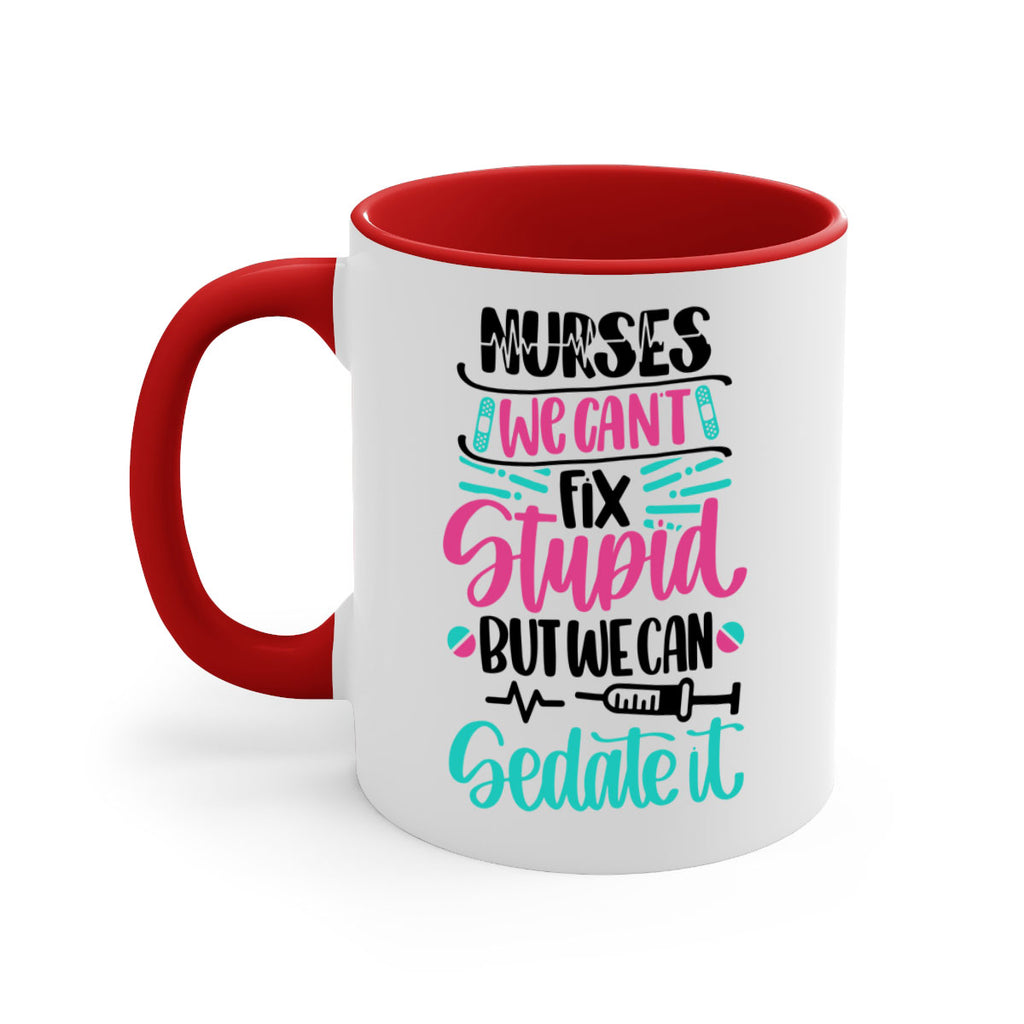 Nurses We Cant Fix Style Style 73#- nurse-Mug / Coffee Cup