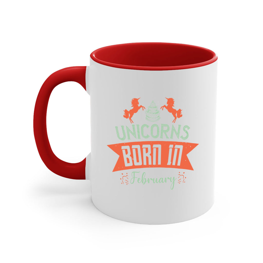 Unicorns Born In February Style 20#- birthday-Mug / Coffee Cup