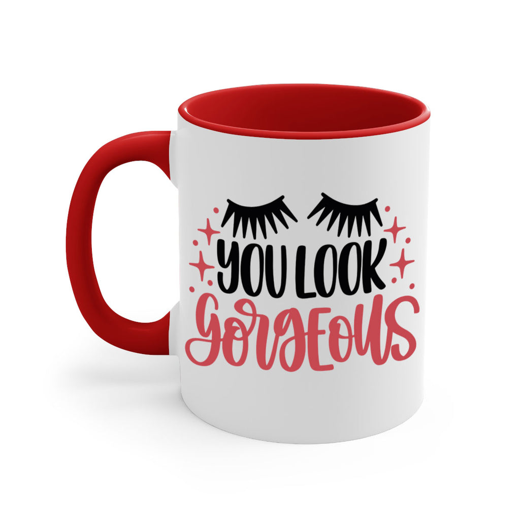 You Look Gorgeous Style 3#- makeup-Mug / Coffee Cup