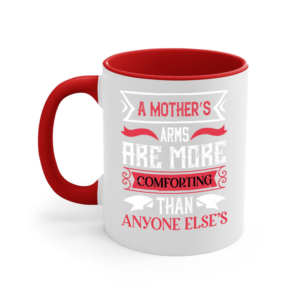 a mother’s arms are more 4#- mothers day-Mug / Coffee Cup