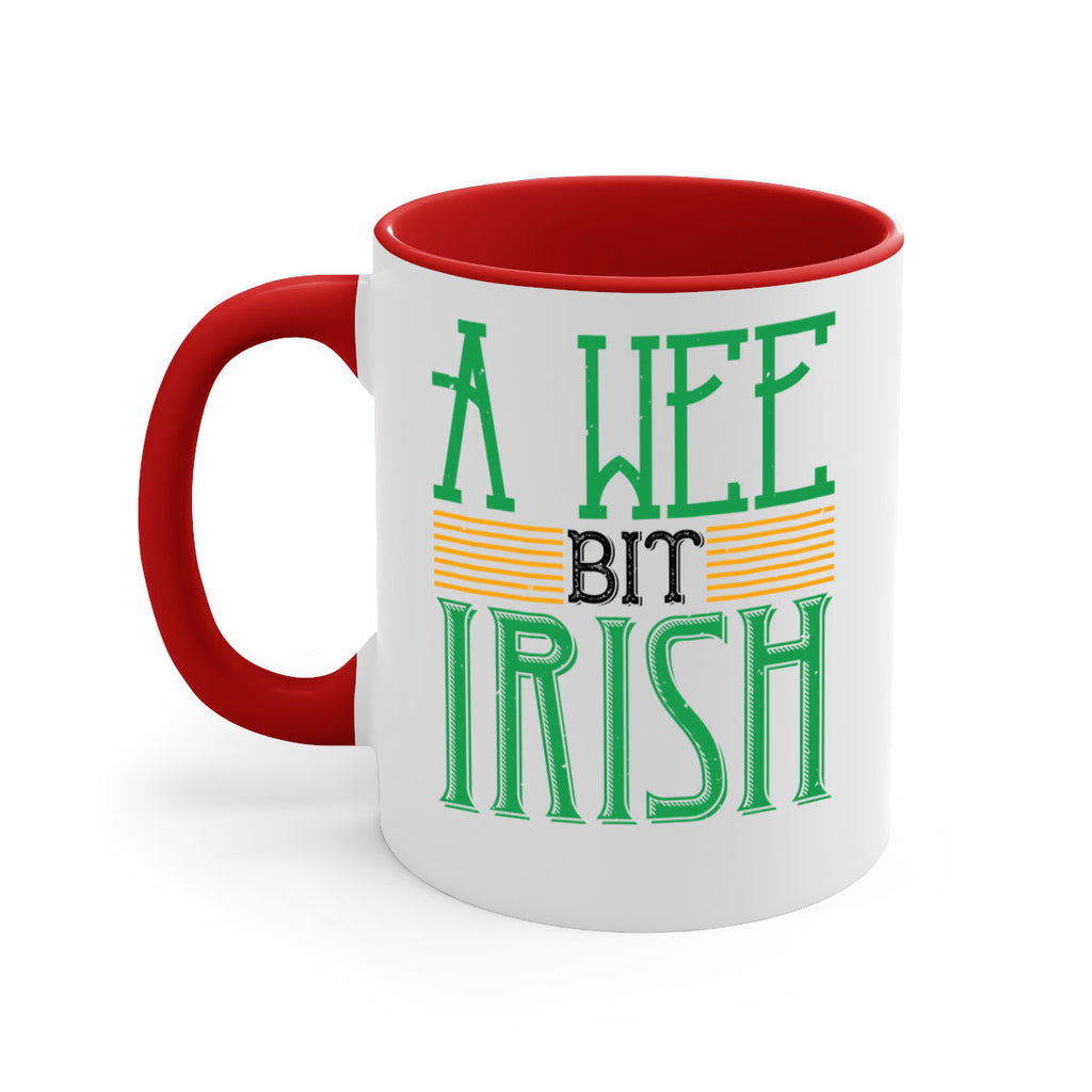 a wee bit irish Style 144#- St Patricks Day-Mug / Coffee Cup